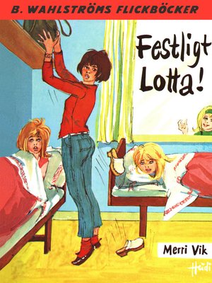cover image of Lotta 22--Festligt, Lotta!